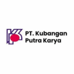 Logo Perusahaan PT. Kubangan Putra Karya - Lowongan General Admin – General Admin Logistik – HR Internship – Finance Accounting Lead – Pengawas Lapangan/ Mandor (Project)